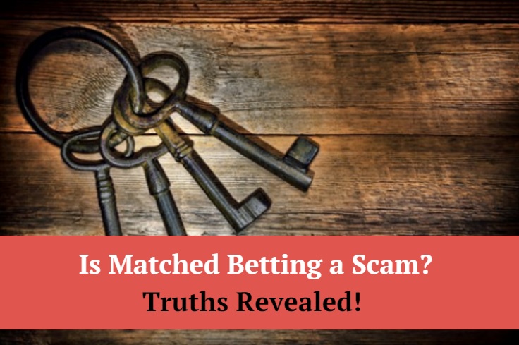 Is matched betting scam truths