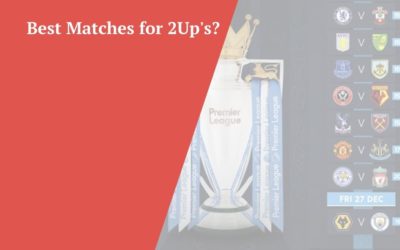 How to Find the Best Football Matches for 2Up’s