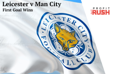 Leicester v Man City – First Goal Wins With Betway