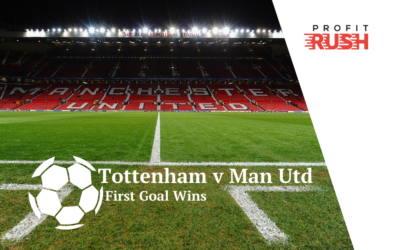 First Goal Wins Tottenham v Manchester United