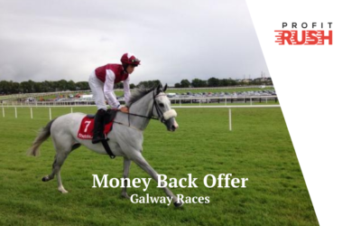 Money Back If Your Horse Finishes 2nd, 3rd or 4th (Galway Races)