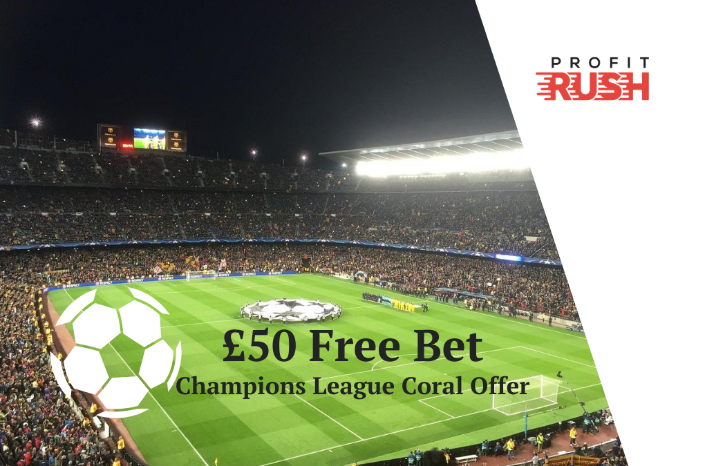 £50 Free Bet In The Champions League